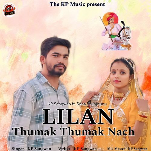 Lilan Thumak Thumak Nach