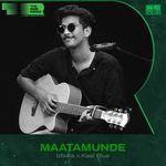 Maatamunde (From Saina Indie Radar)