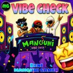 Manguni Vibe Check