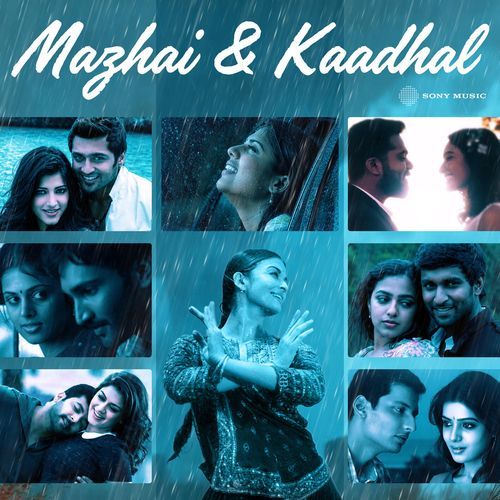 Mazhai Vara Pogudhe (From "Yennai Arindhaal")