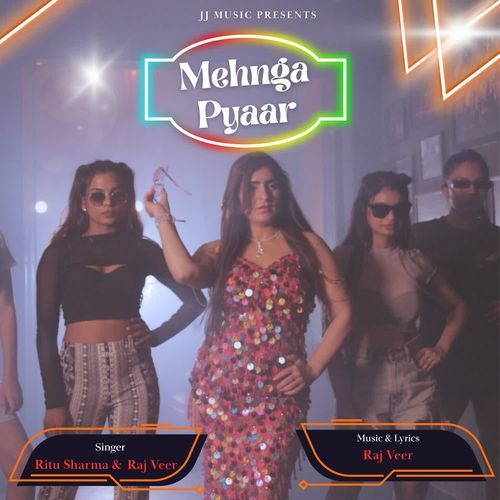 Mehnga Pyaar
