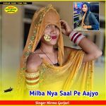 Milba Nya Saal Pe Aajyo