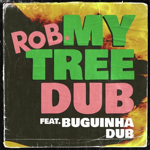 My Tree DUB  (Feat. Buguinha Dub) (Remix)_poster_image