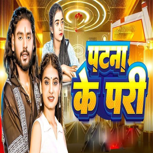 Patna Ke Pari