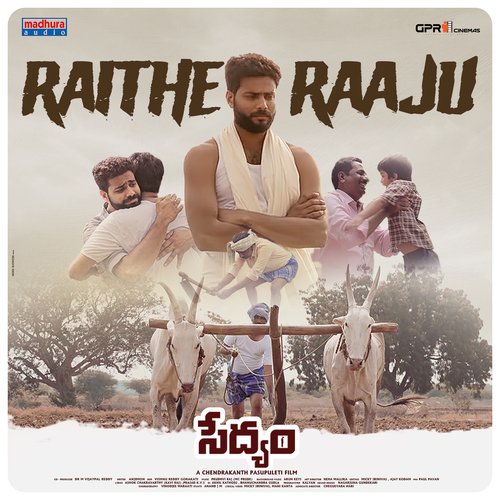 Raithe Raju (From "Sedyam")