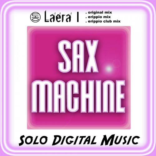 Sax Machine (Erippio Mix)
