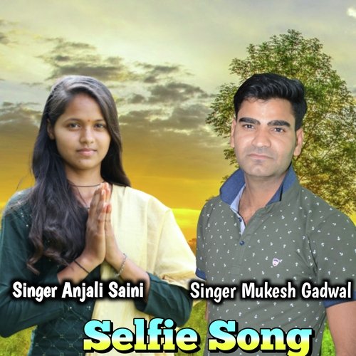 Selfie Song