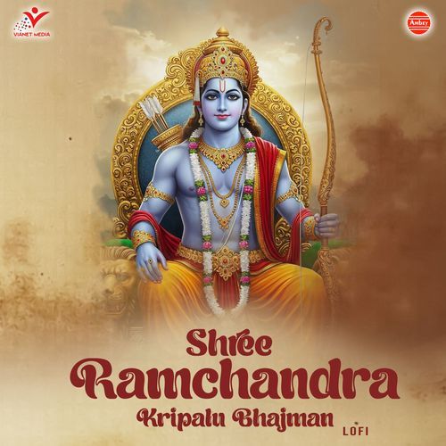 Shree Ramchandra Kripalu Bhajman-Lofi