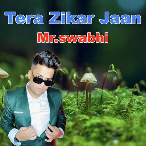 Tera Zikar Jaan