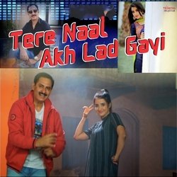 Tere Naal Akh Lad Gayi-AwscAzVEegQ