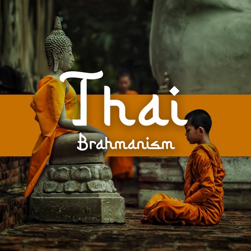 Thai Brahmanism: Experience Liberation, Bliss and Unification for Well-Being of Mind &amp; Body_poster_image