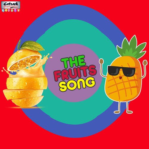 The Fruits Song