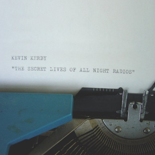 The Secret Lives Of All Night Radios cover art