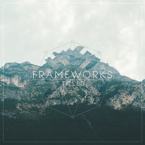 Frameworks