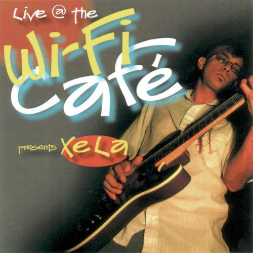 Wifi Cafe Presents: Xela_poster_image