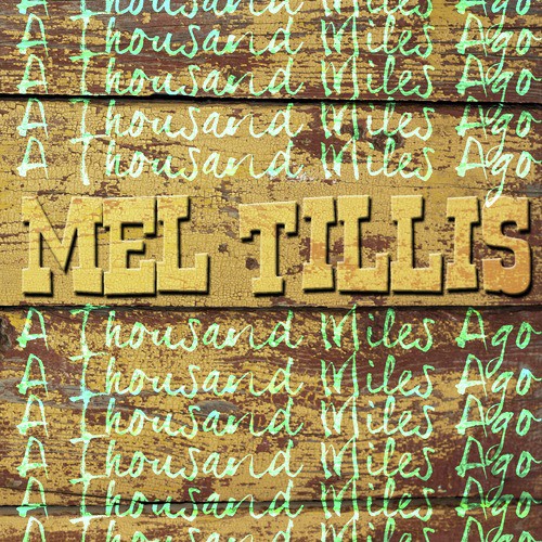A Thousand Miles Ago