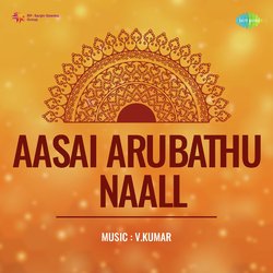 Aasai Arubathu Naall