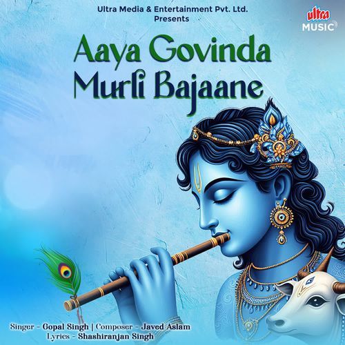 Aaya Govinda Murli Bajaane