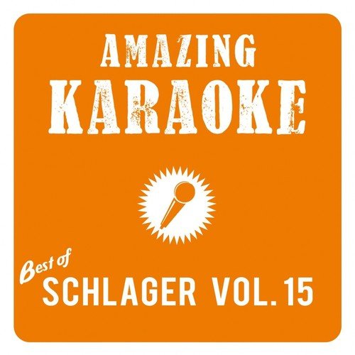 Best of Schlager, Vol. 15 (Karaoke Version)