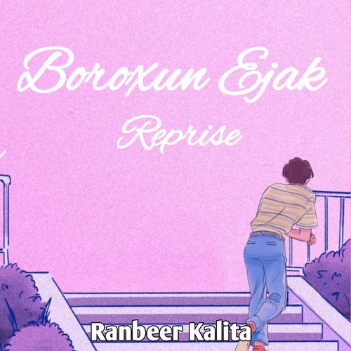 Boroxun Ejak Reprise