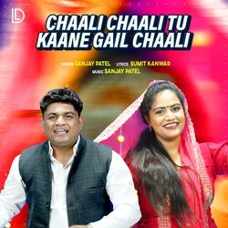 Chaali Chaali Tu Kaane Gail Chaali-JlESXBoFYlA