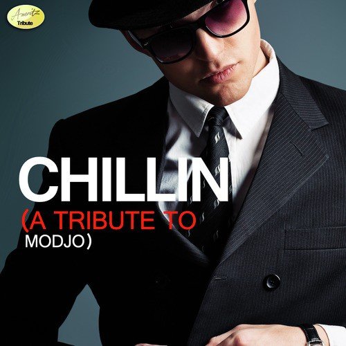 Chillin' (A Tribute to Modjo) cover art