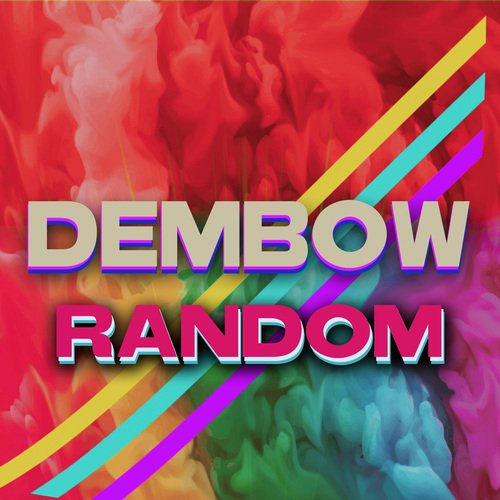 Dembow Random_poster_image