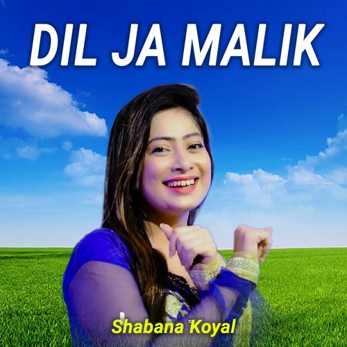 Dil Ja Malik