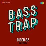 Disco 82 Bass Trap artwork