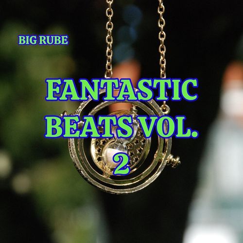 Fantastic Beats, Vol. 2