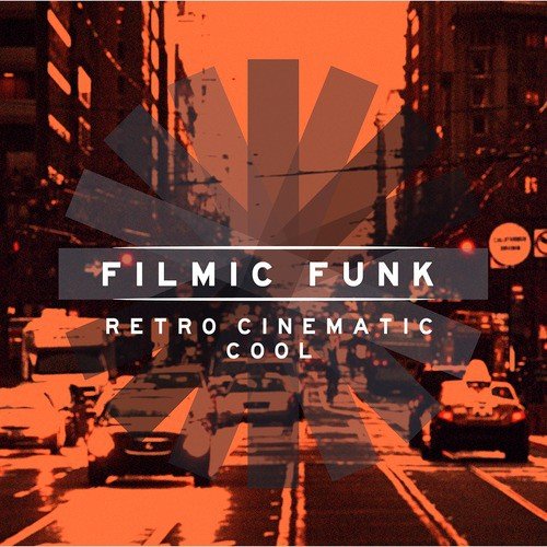 Filmic Funk: Retro Cinematic Cool