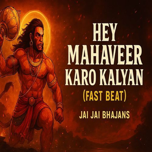Hey Mahaveer Karo Kalyan - Fast Beat