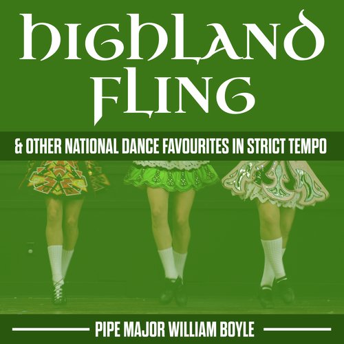 Highland Fling & Other National Dance Favourites In Strict Tempo
