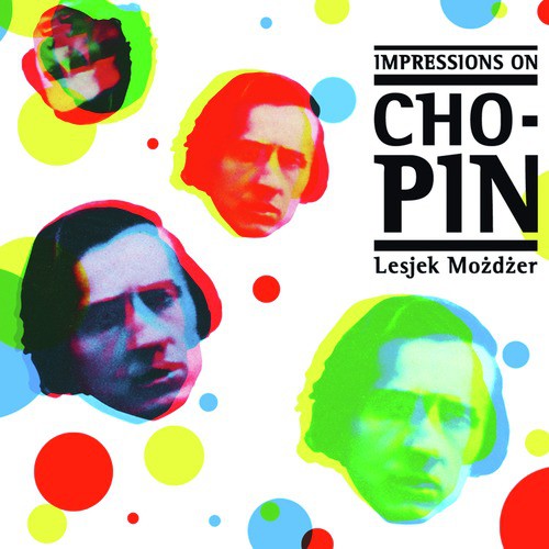 Impressions on Chopin