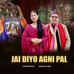 Jai Diyo Agni Pal