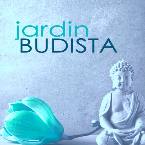 Jardin Budista - Música para Despertar el Poder del Silencio, Activación Emocional