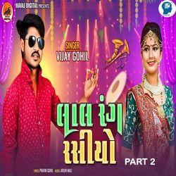 Laal Rang Rasiyo Part 2