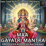 MAA GAYATRI MANTRA
