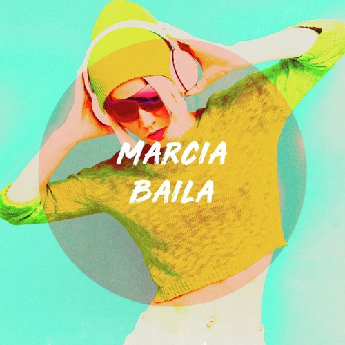 Marcia Baila_poster_image