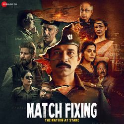 Mera Desh (From &quot;Match Fixing – The Nation at Stake&quot;)-PFAeQTVvcwc