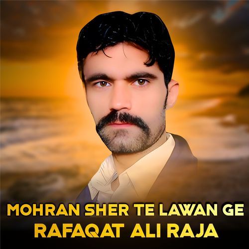 Mohran Sher Te Lawan Ge