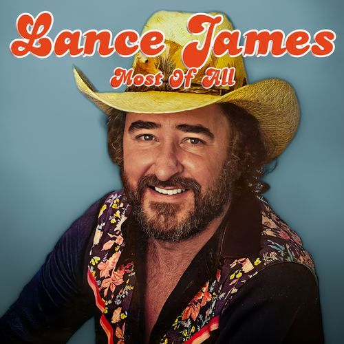 Most Of All (Country Greats of Lance James)