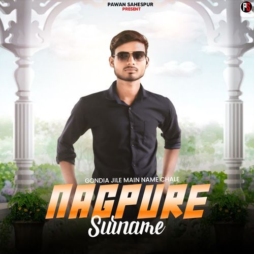 Nagpure Surname (Gondia Jile Me Naam Chale)