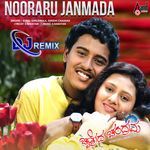 Nooraaru Janmada (DJ Remix)