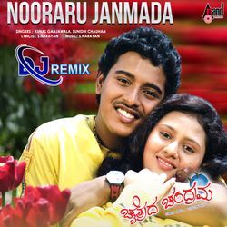 Nooraaru Janmada (DJ Remix)