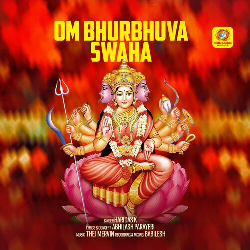 Om Bhurbhuva Swaha