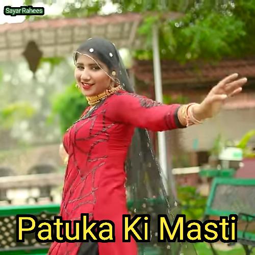 Patuka Ki Masti
