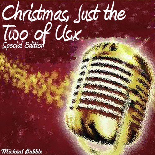 Perfect Christmas, Just the Two of Us