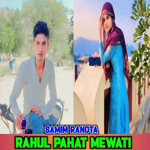 RAHUL PAHAT MEWATI
