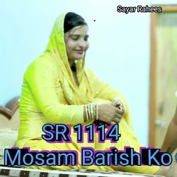 SR 1114 Mosam Barish Ko-CioIeyxIW2Y